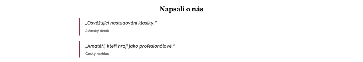Blok Ohlasy médií na webu: nadpis Napsali o nás a dvě citace z médií s názvem novin a rozhlasu