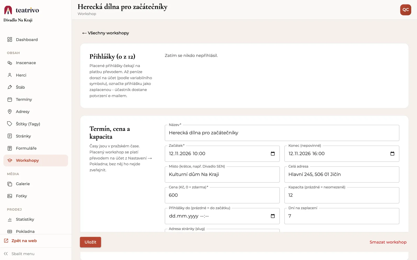 Detail workshopu: název, začátek a konec, místo, cena, kapacita, termín přihlášek a dny na zaplacení