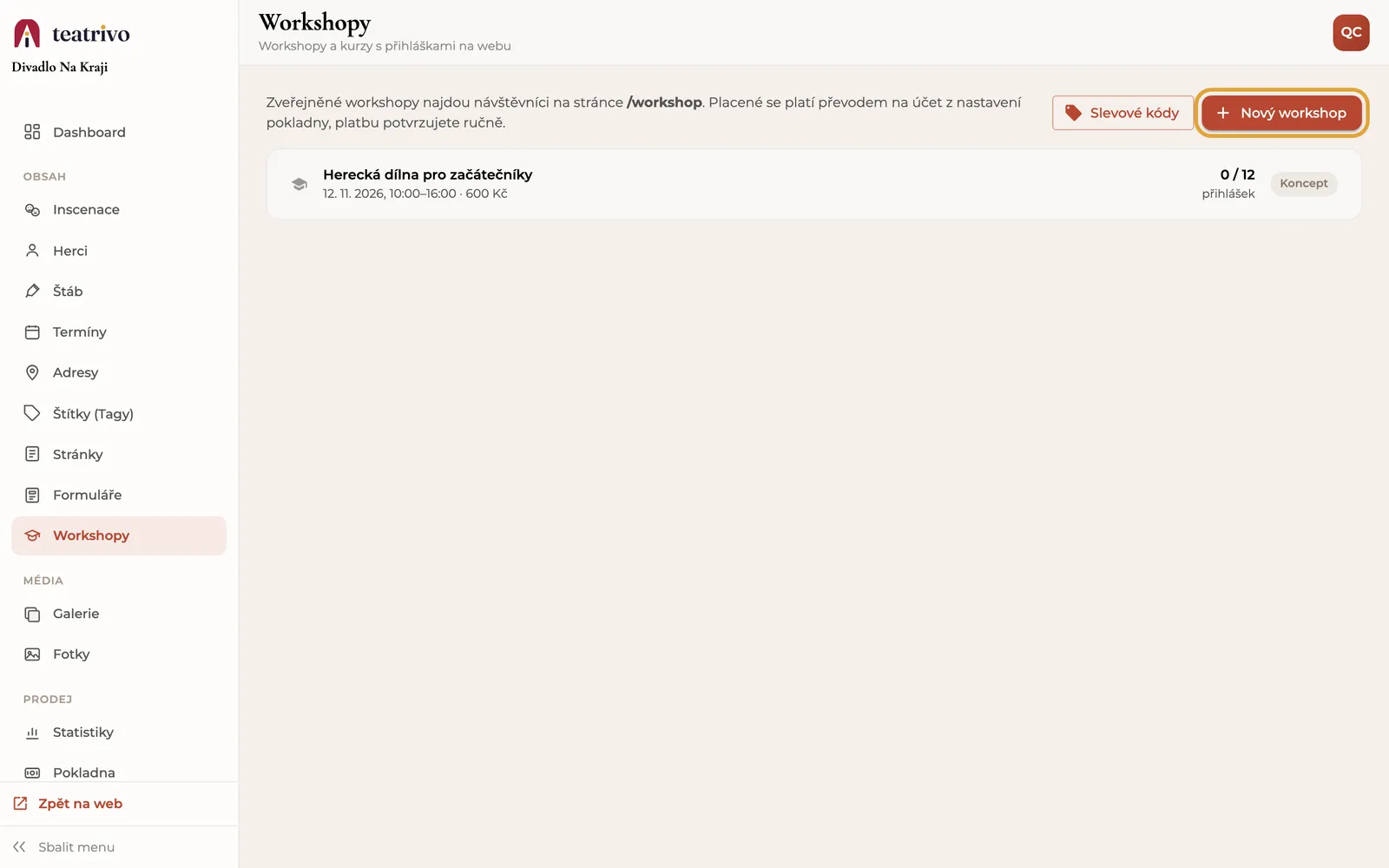 Stránka Workshopy se seznamem workshopů, počtem přihlášek a stavem Koncept, a tlačítkem Nový workshop